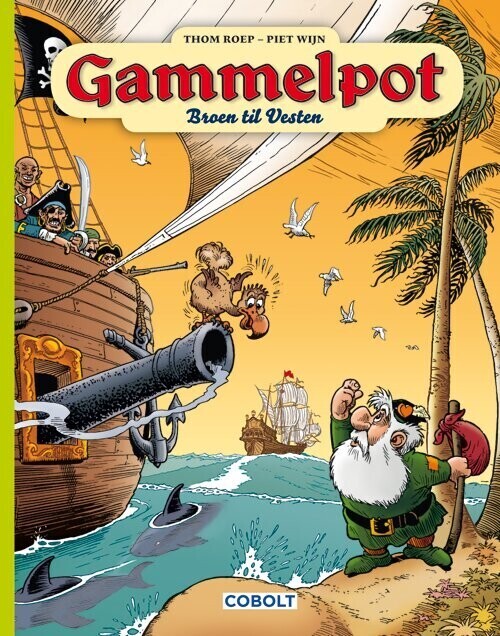 Gammelpot 7: Broen Til Vesten   Thom Roep   Bog