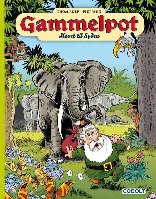 Gammelpot 8: Havet Til Syden   Thom Roep   Bog