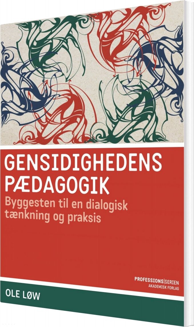 Gensidighedens Pædagogik   Ole Løw   Bog