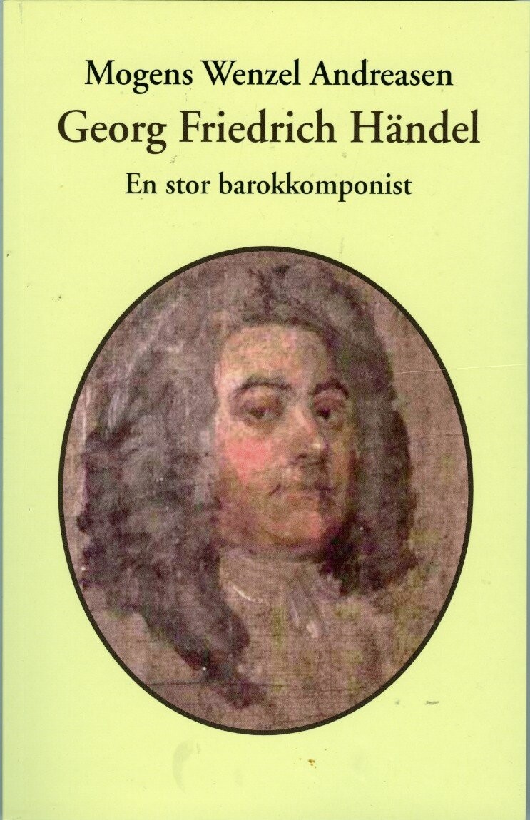 Georg Friedrich H? Ndel   Mogens Wenzel Andreasen   Bog