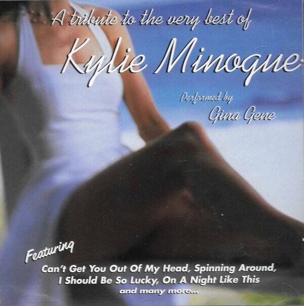 Gina Gene   Tribute To The Very Best Of Kylie Minoque   Cd