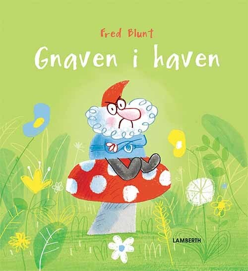 Gnaven I Haven   Fred Blunt   Bog