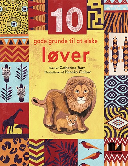 10 Gode Grunde Til At Elske Løver   Catherine Barr   Bog