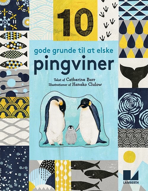 10 Gode Grunde Til At Elske Pingviner   Catherine Barr   Bog