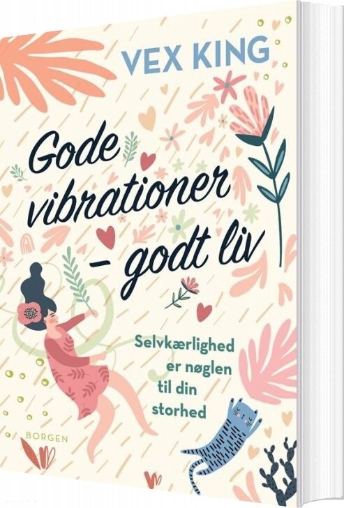 Gode Vibrationer Godt Liv Vex King Bog