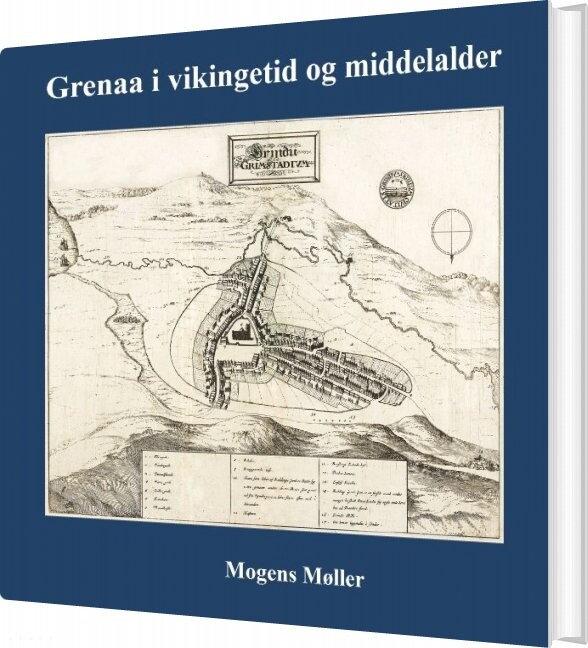 Grenaa I Vikingetid Og Middelalder   Mogens Møller   Bog