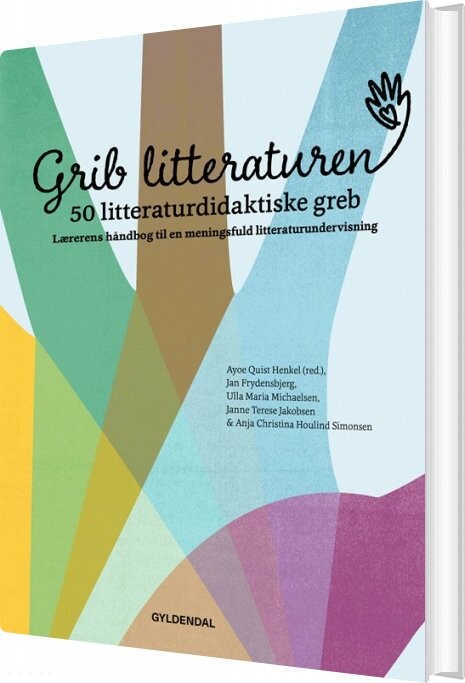 Grib Litteraturen 50 Litteraturdidaktiske Greb Jan Frydensbjerg Bog