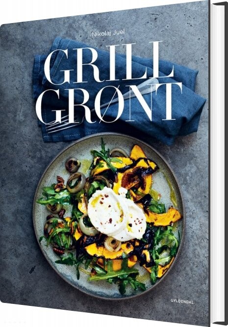Grill Grønt Nikolaj Juel Christiansen Bog
