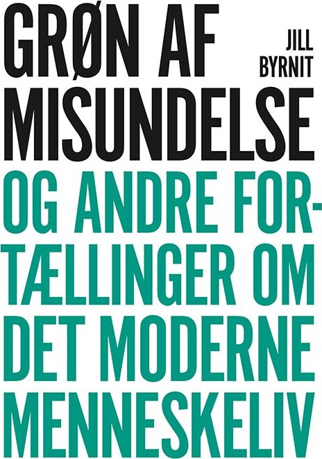 Grøn Af Misundelse   Jill Byrnit   Bog