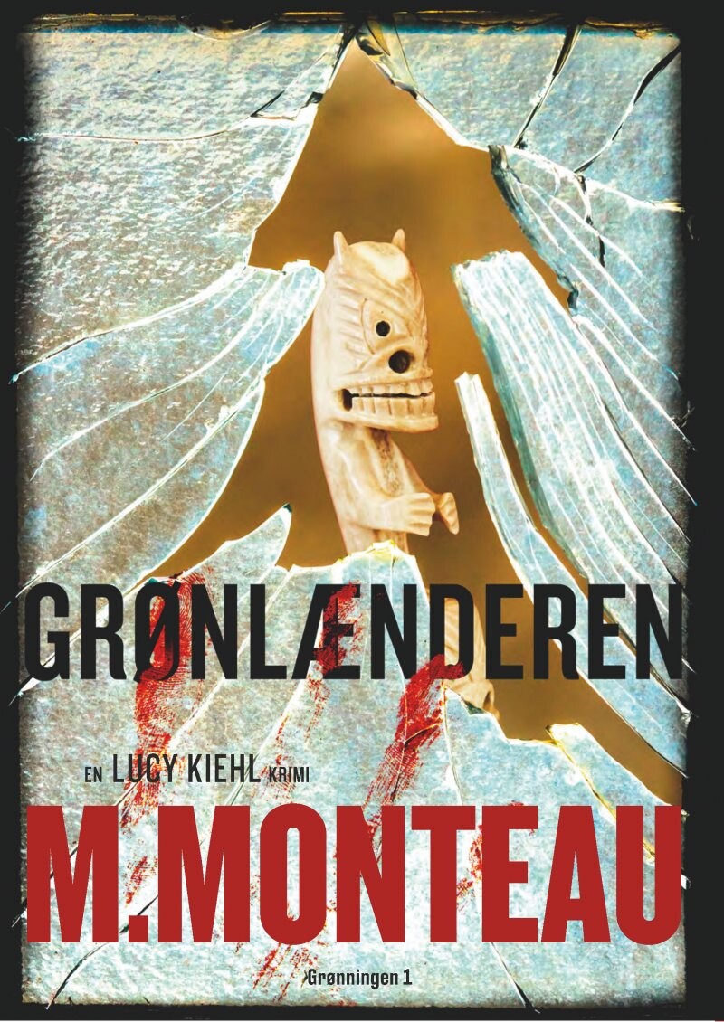 Grønlænderen   M  Monteau   Bog
