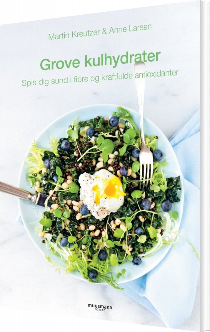 Grove Kulhydrater   Martin Kreutzer   Bog