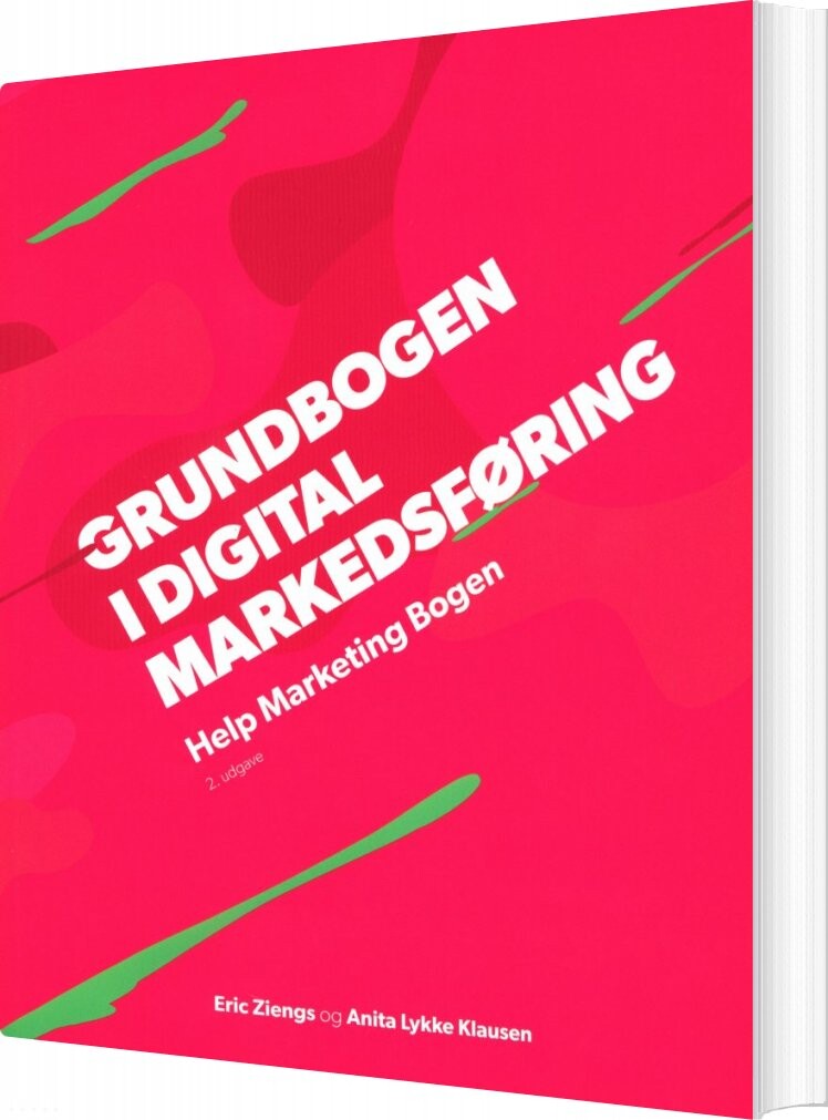 Grundbogen I Digital Markedsføring   Help Marketing Bogen   Eric Ziengs   Bog