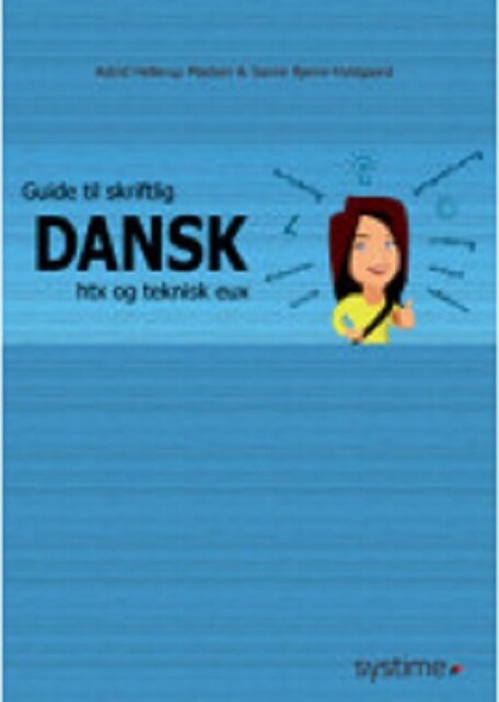 Guide Til Skriftlig Dansk Htx Og Teknisk Eux Claus Holst Bog
