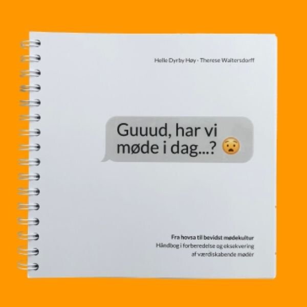 Guuud  Har Vi Møde I Dag    Helle Dyrby Høy   Bog