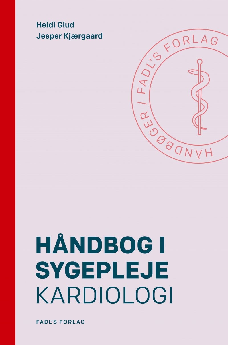 Håndbog I Sygepleje   Kardiologi   Jesper Kjærgaard   Bog