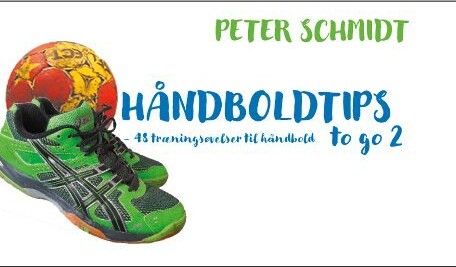 Håndboldtips To Go 2 Peter Schmidt Bog