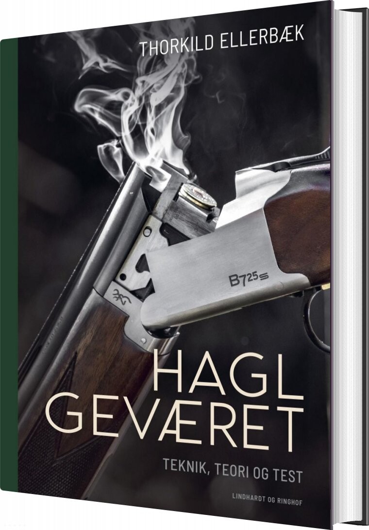Haglgeværet   Thorkild Ellerbæk   Bog