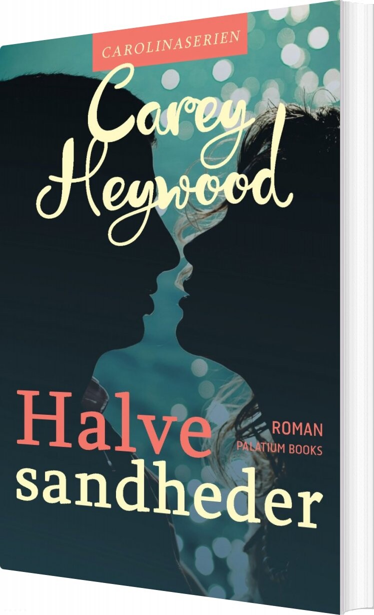 Halve Sandheder   Carey Heywood   Bog