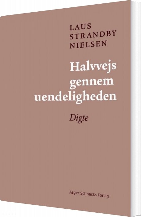 Halvvejs Gennem Uendeligheden   Laus Strandby Nielsen   Bog