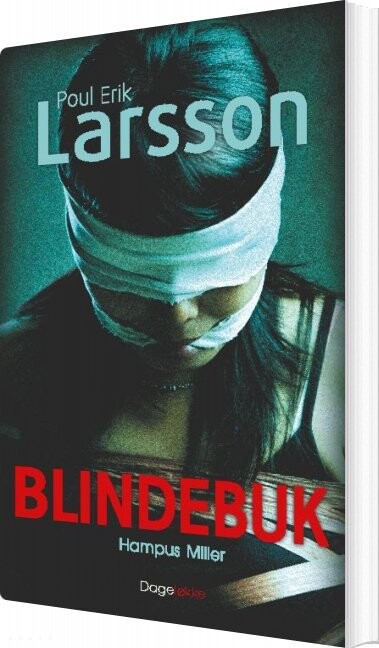 Hampus Miller: Blindebuk Poul Erik Larsson Bog