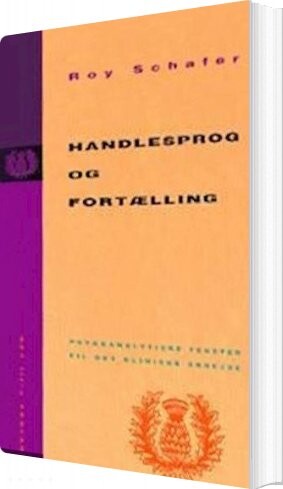 Handlesprog Og Fortælling   Roy Schafer   Bog