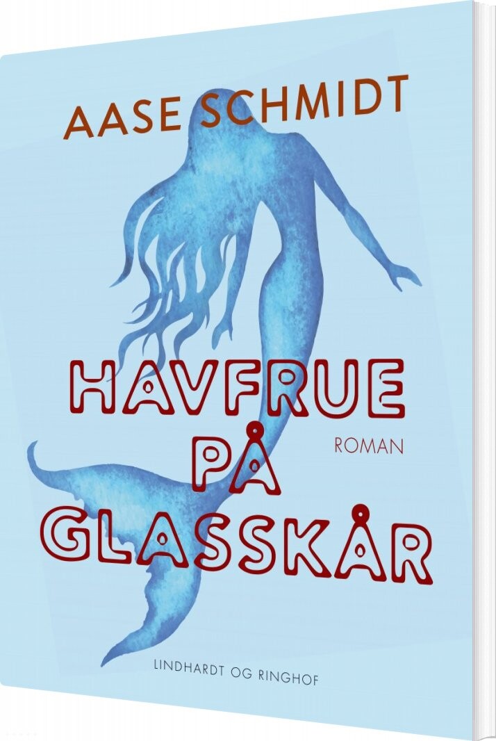 Havfrue På Glasskår   Aase Schmidt   Bog