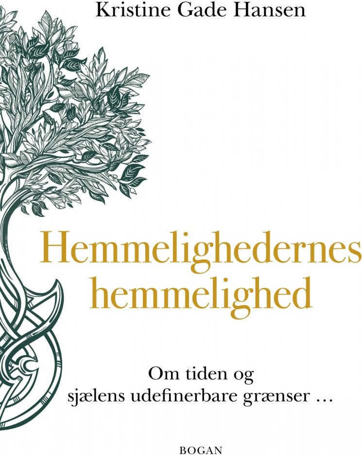 Hemmelighedernes Hemmelighed   Kristine Gade Hansen   Bog