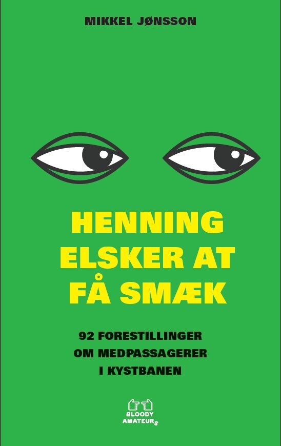 Henning Elsker At Få Smæk   Mikkel Jønsson   Bog