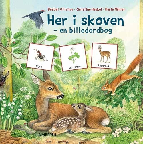 Her I Skoven   B? Rbel Oftring   Bog