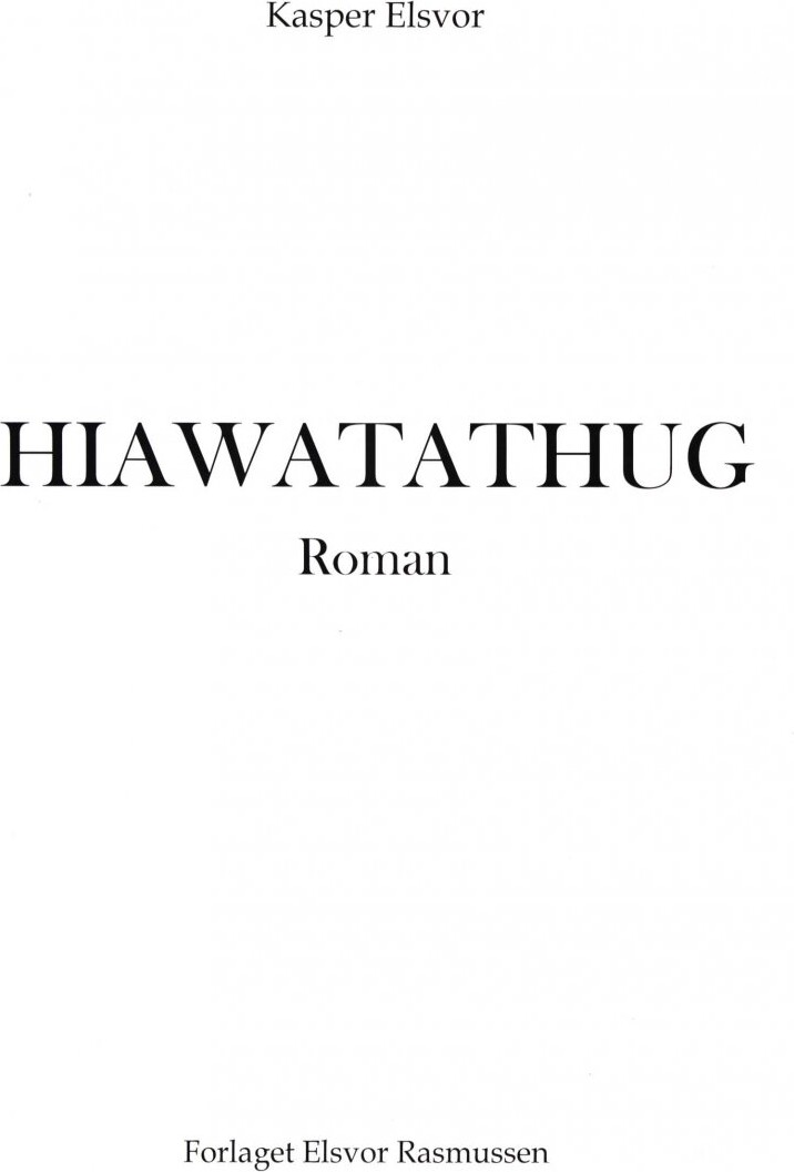Hiawatathug   Kasper Elsvor   Bog
