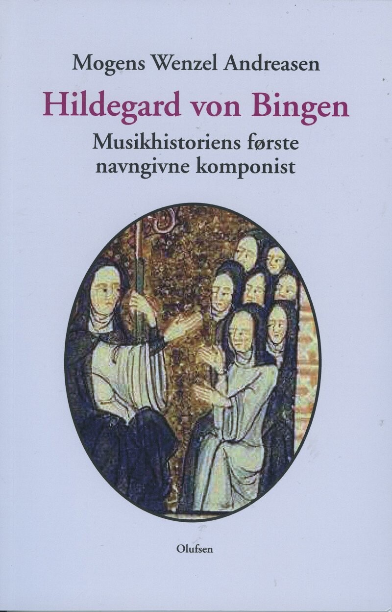 Hildegard Von Bingen   Mogens Wenzel Andreasen   Bog