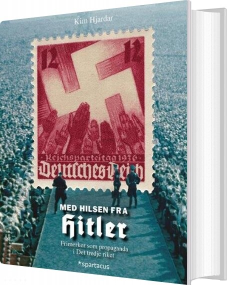 Hilsen Fra Hitler   Kim Hjardar   Bog