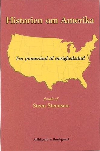 Historien Om Amerika   Steen Steensen   Bog