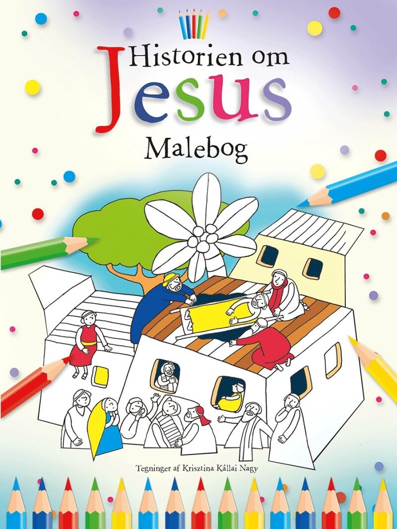 Historien Om Jesus Malebog   Bethan James   Bog