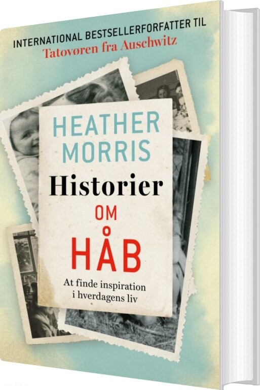 Historier Om Håb   Heather Morris   Bog