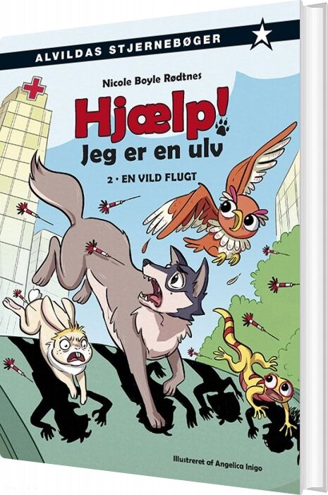 Hjælp  Jeg Er En Ulv 2: En Vild Flugt   Nicole Boyle Rødtnes   Bog