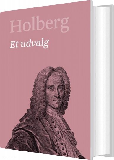 Holberg   Et Udvalg   Henrik Andersson   Bog