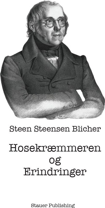 Hosekræmmeren Og Erindringer   St St  Blicher   Bog