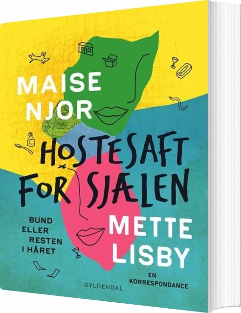 Hostesaft For Sjælen Maise Njor Og Mette Lisby Bog