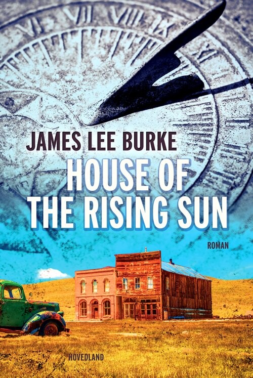 House Of The Rising Sun   James Lee Burke   Bog