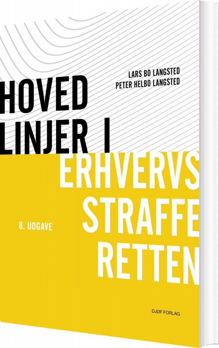 Hovedlinjer I Erhversstraffer   Lars Bo Langsted   Bog