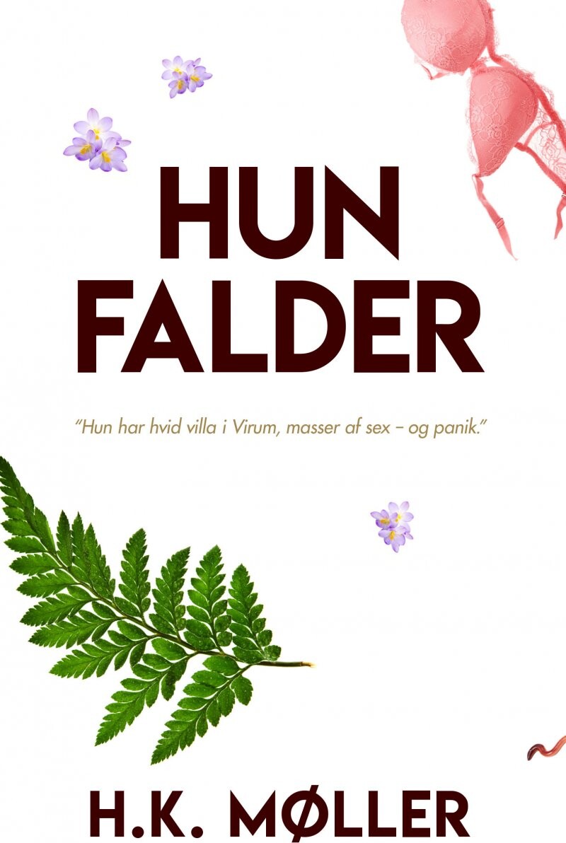 Hun Falder   H K  Møller   Bog