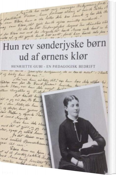 Hun Rev Sønderjyske Børn Ud Af ørnens Klør   Lis Mikkelsen   Bog