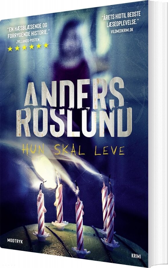 Hun Skal Leve   Anders Roslund   Bog