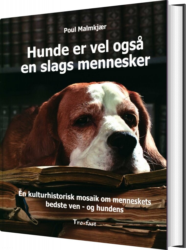 Hunde Er Vel Også En Slags Mennesker   Poul Malmkjær   Bog