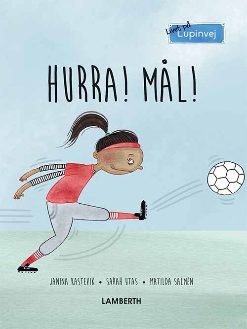 Hurra  Mål    Janina Kastevik   Bog