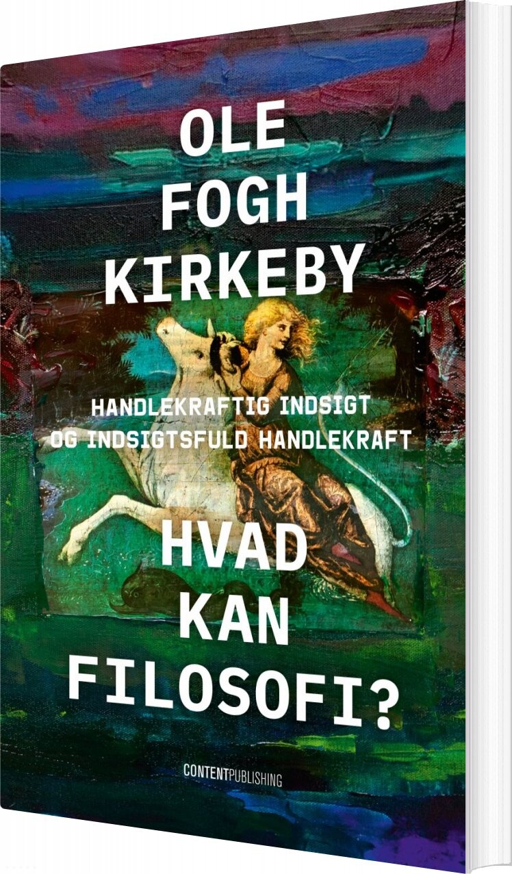 Hvad Kan Filosofi    Ole Fogh Kirkeby   Bog