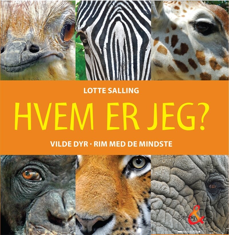 Hvem Er Jeg  Vilde Dyr   Lotte Salling   Bog