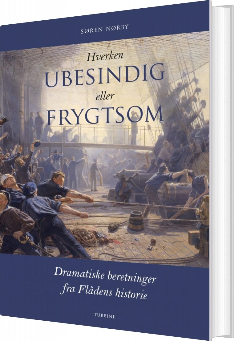 Hverken Ubesindig Eller Frygtsom   Søren Nørby   Bog