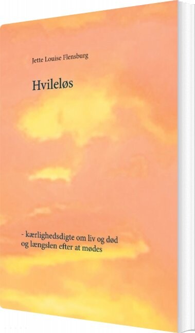 Hvileløs   Jette Louise Flensburg   Bog